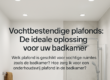 Een strak, wit vochtbestendig badkamerplafond met ingebouwde led-spots boven een moderne douche